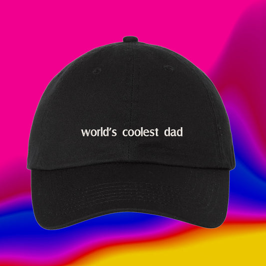 World's Coolest Dad Hat | Fathers Day Hat | Daddy Hat | Gifts For Dad | Number One Dad | Custom Color Adjustable Embroidered Dad Hat