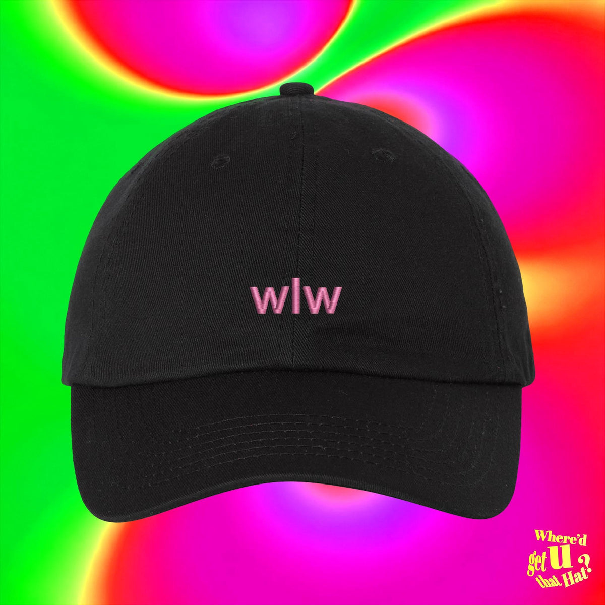 A black baseball cap with the text "Where'd You Get That Hat?" printed on it, against a colorful, gradient background.