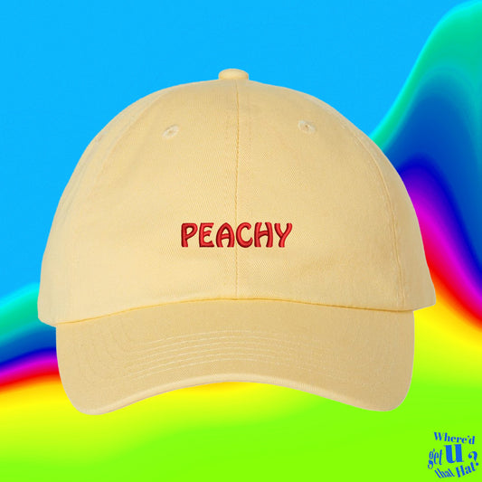 Peachy Hat | Feeling Peachy | Mellow | Chill | Custom Color Adjustable Embroidered Dad Hat