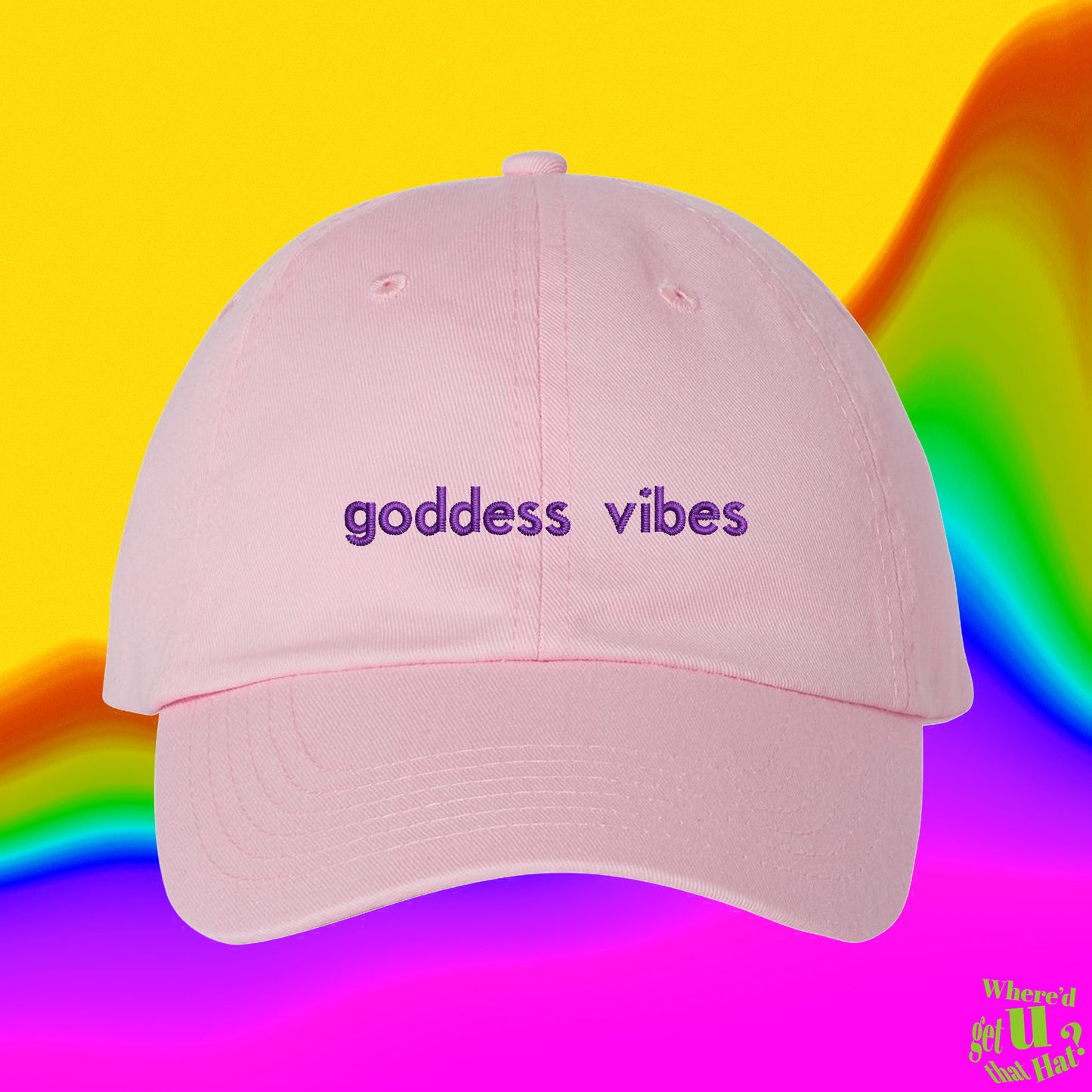 Goddess Vibes Hat | Gifts for Women | Girls| Best Friend Gift | Custom Color Adjustable Embroidered Dad Hat