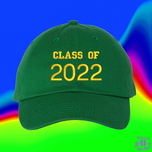 Class Of 2022 Hat | High School Senior | College Senior | Custom Color Adjustable Embroidered Dad Hat