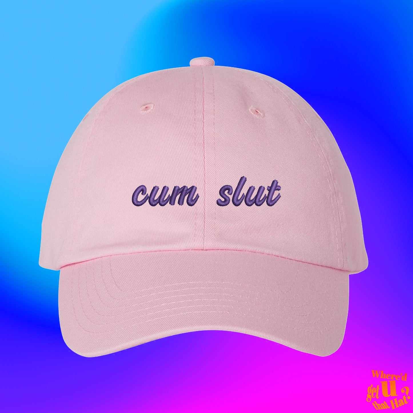 Cum Slut Hat | Girlfriend Gift | Dirty Wife To Be | Adult Best Friend Joke | Custom Color Adjustable Embroidered Dad Hat