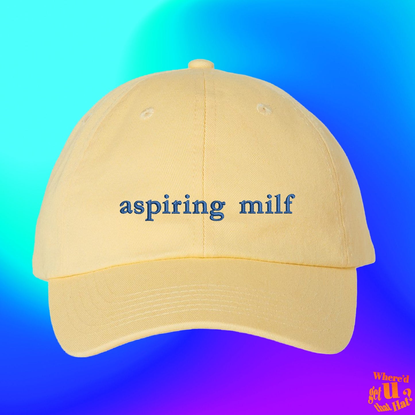 Aspiring Milf Hat | New Mom | Mom to Be | Girlfriend Gift | Slutty | Custom Color Adjustable Embroidered Dad Hat