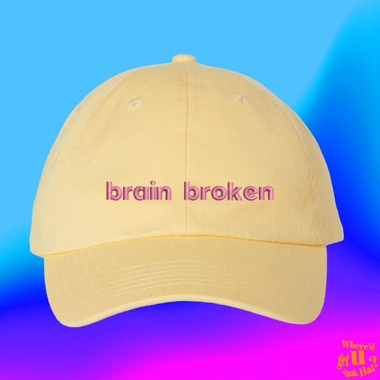 Brain Broken Hat | Smooth Brain Meme | TikTok Clothes | Custom Color Adjustable Embroidered Dad Hat