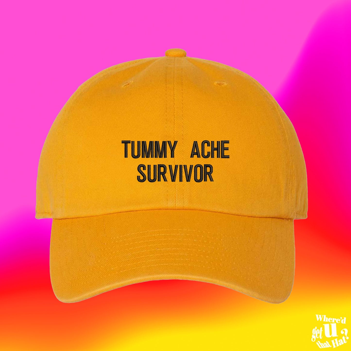 Tummy Ache Survivor Hat | Stomach Problems IBS | Relationship Single | Custom Color Adjustable Embroidered Dad Hat