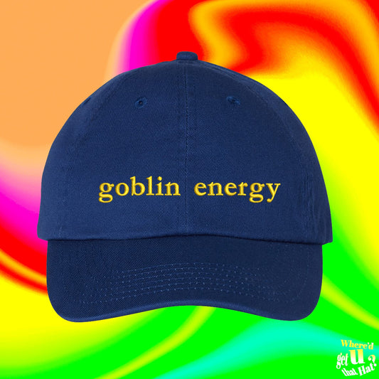 Goblin Energy Hat | Custom Color Adjustable Embroidered Dad Hat