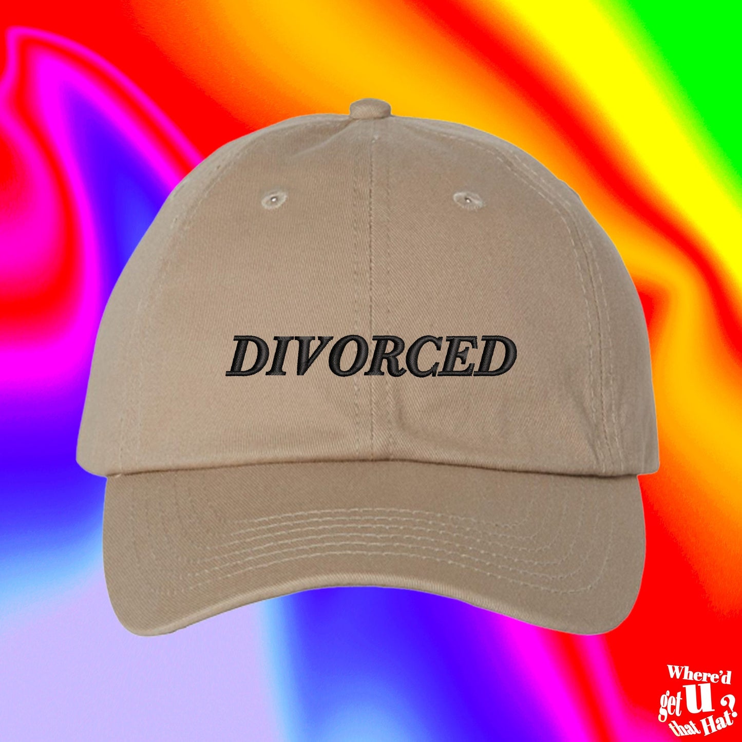 Divorced Hat | New Beginnings Gift | Break Up | Color Adjustable Embroidered Dad Hat