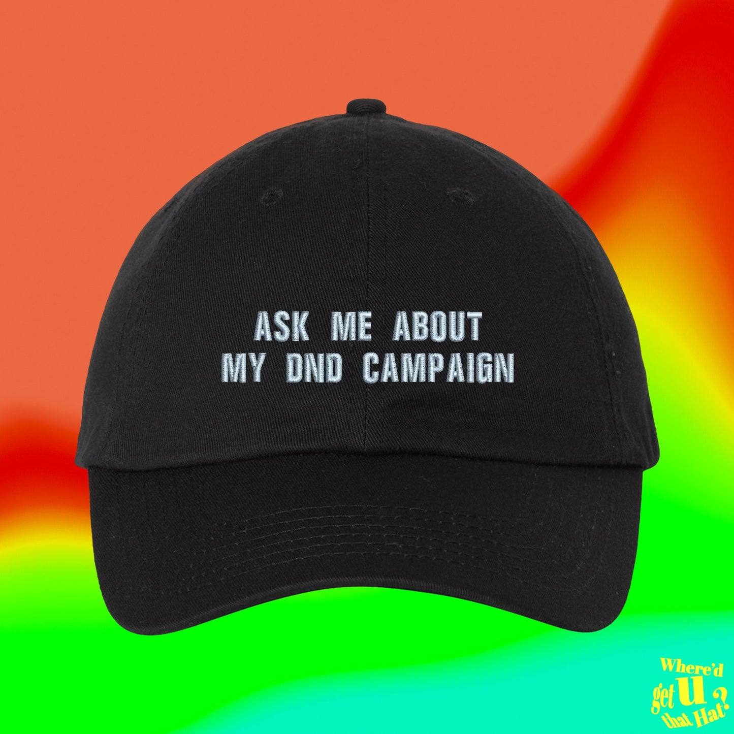 Ask Me About My DND Campaign Hat | Board Game RPG Gift | Family Game Night | Personalized Embroidered Adjustable Dad Cap