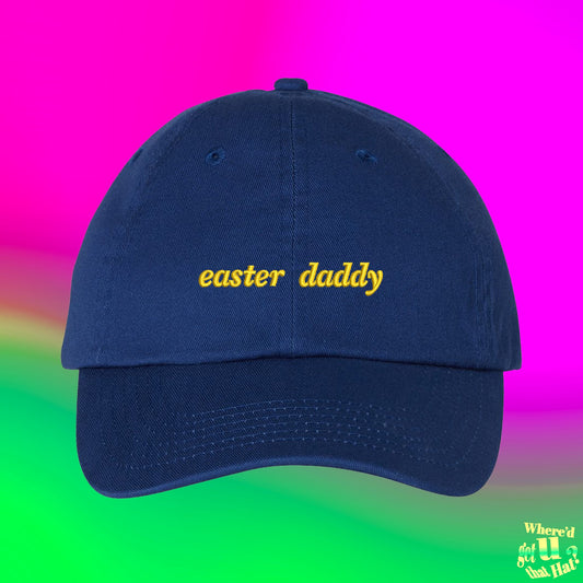 Easter Daddy Hat | Adult Easter Basket Stuffer Idea | Custom Color Adjustable Embroidered Dad Hat