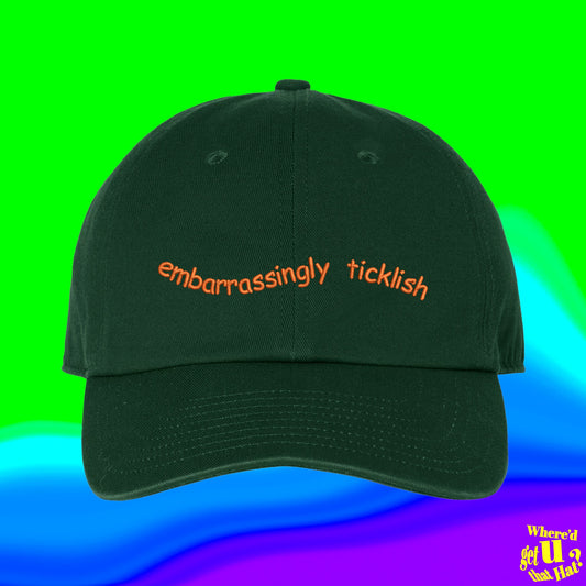 Embarrassingly Ticklish Hat | Comedian Jokes | Gifts For Son | Custom Color Adjustable Embroidered Dad Hat