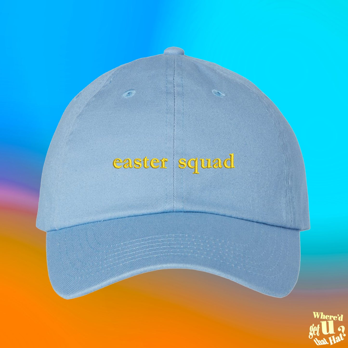 Easter Squad Hat | Adult Easter Basket Stuffer Idea | Custom Color Adjustable Embroidered Dad Hat