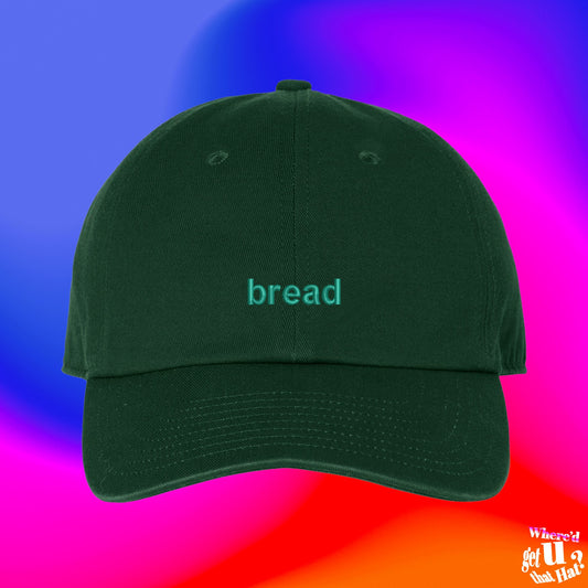 Bread Hat | Finance Boyfriend Gift | Chef Kitchen Gift | Bakery Pastry | Entrepreneur | Custom Adjustable Embroidered Dad Hat