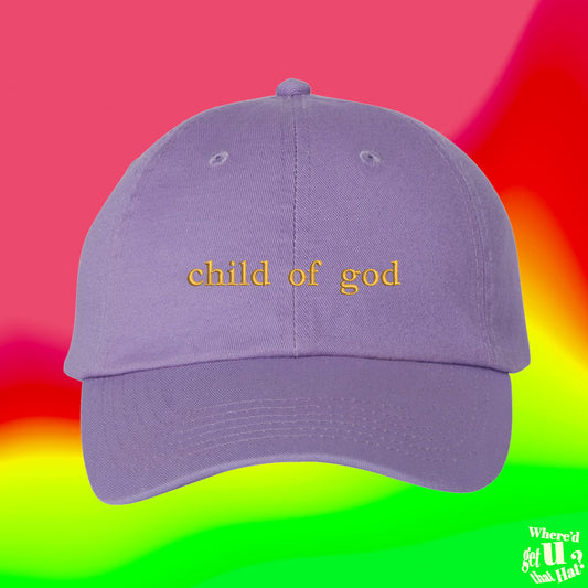 Child Of God Hat | I Love God | Christian Apparel | Custom Color Adjustable Embroidered Dad Hat